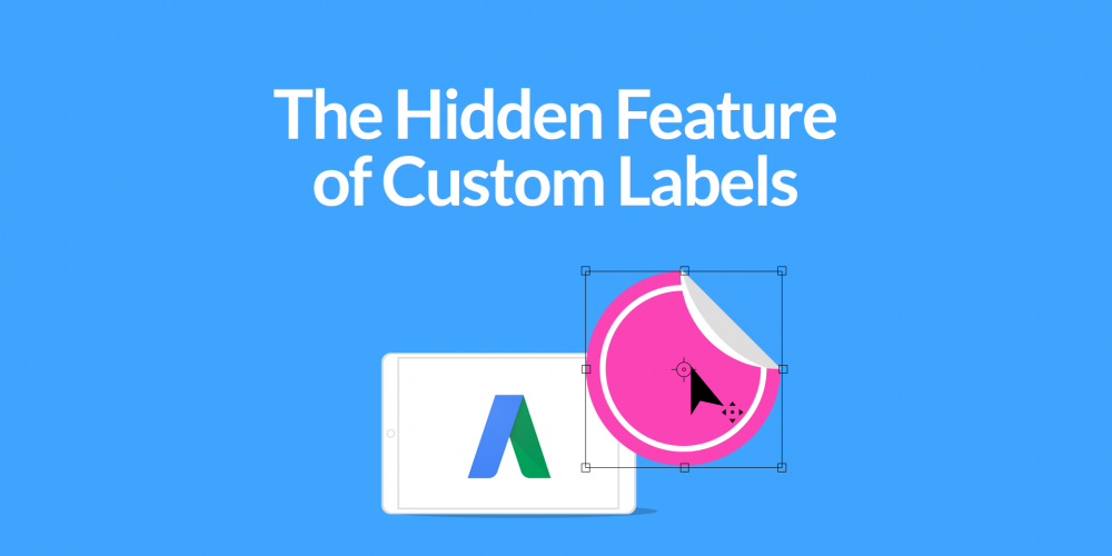 The Hidden Feature of Custom Labels