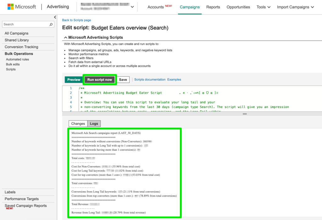 In the Microsoft Advertising dashboard: Click on Save > Run script now > Examine the results in the log > Profit!