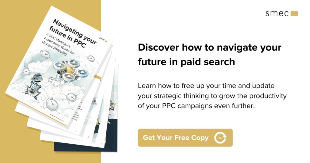 A PPC Manager’s Automation Guide to Google Shopping