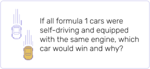 If all formula 1 cars were self-driving and equipped with the same engine, which car would win and why? 