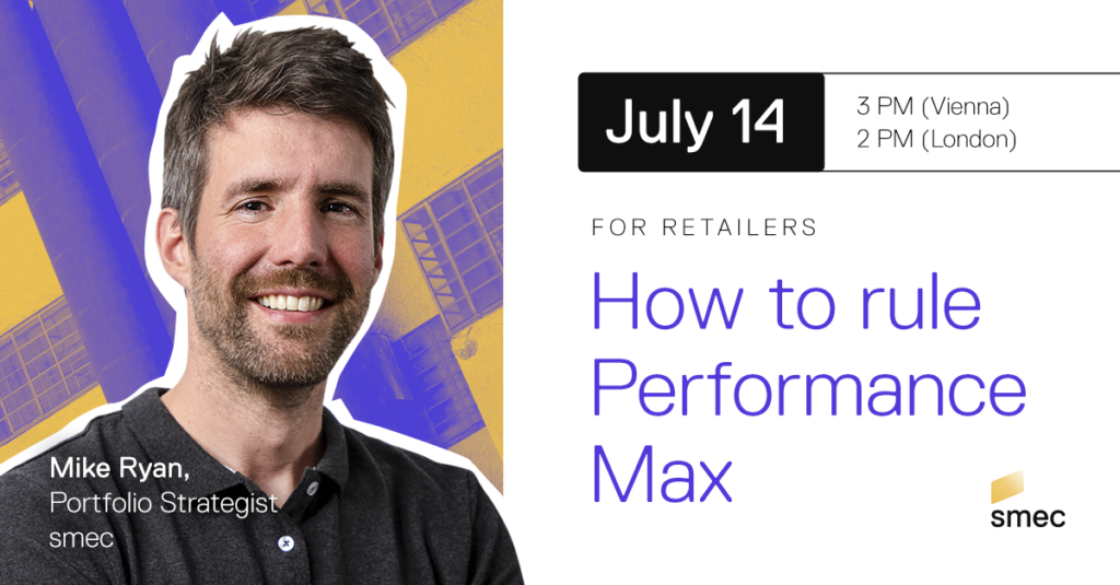 Banner for Performance Max webinar "How to rule Performance Max" on July 14 