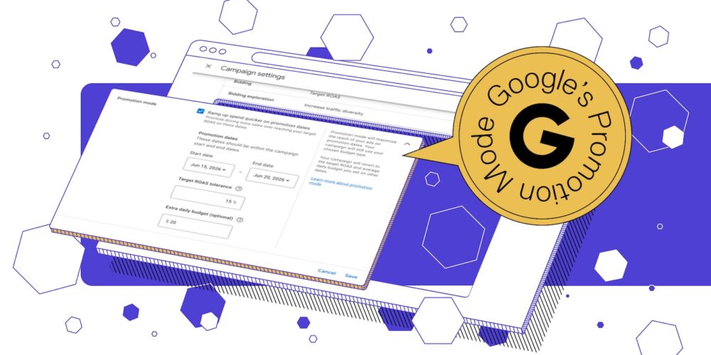 Google’s Promotion Mode is live (Beta)
